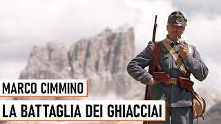 La Battaglia dei Ghiacciai - Marco Cimmino