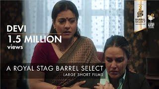 Devi | Trailer | Kajol | Royal Stag Barrel Select Large Short Films