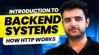 Introduction to Backend, what are HTTP servers | Course Preview #2