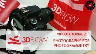 3Dflow Academy - Videotutorial 2 - photography for photogrammetry