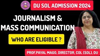 Delhi University Admission 2024:DU SOL Journalism & Mass Communication Certificate Course Launched