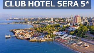 Club Hotel Sera: Der osmanische Palast in Antalya – Urlaubsträume werden wahr!