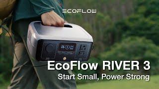 EcoFlow RIVER 3: Start Small, Power Strong