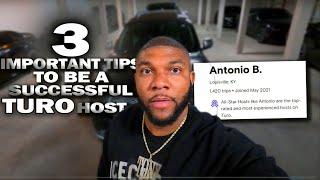 3 Very Important Tips To Be A Successful Turo Host!! (Must Watch)