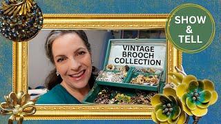 Show and Tell || My Vintage Brooch Collection ||