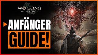 Alles Wichtige erklärt! Wo Long Fallen Dynasty Anfänger Guide