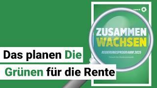 Mehr Rente durch Bürger*innenfonds? Die Rentenpläne der Grünen! (Wahlprogramm 2025)