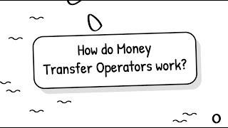 How do money transfer operators work?