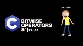 C Bitwise Operators in 2 Minutes