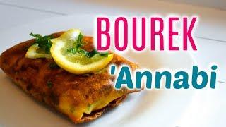 [ Recette Ramadan ] Bourek Annabi