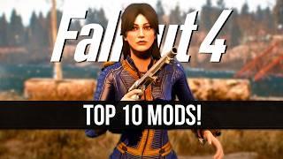 Top 10 Fallout 4 Mods of 2024