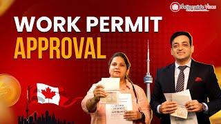 How I got my Canada Work Permit Approval? Apply for a Canada Work Permit || Client Testimonial