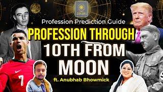 Judgement of Profession with the Rashi & 10th from Moon | Anubhab Bhowmick | Ojas Astro