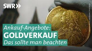 Gold-Verkauf – wie seriös sind manche Angebote?| Marktcheck SWR