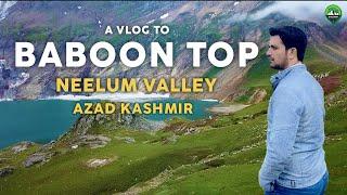 Baboon Top Azad Kashmir Neelum Valley vlog Dron Shote