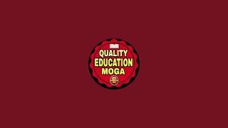 Quality Education Moga is live