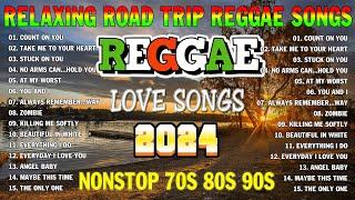 REGGAE MUSIC HITS 2024~REGGAE LOVE SONGS 2024  RELAXING REGGAE SONGS MOST REQUESTED