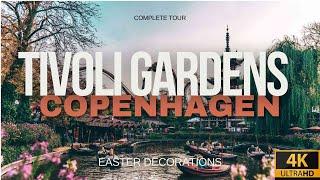 Tivoli Gardens Denmark 4K| Tivoli Copenhagen| Easter Decorations #visitcopenhagen #visitdenmark