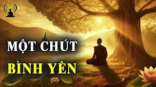 Giữ lấy một chút bình yên - Để tâm thanh tịnh an nhiên giữa đời