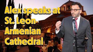 Speech at St. Leon Armenian Cathedral - Burbank, CA May 30, 2024 | Alex Balekian for Congress