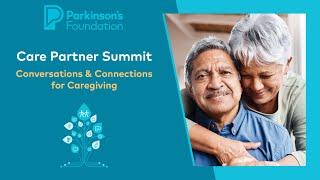 Care Partner Summit 2024: The Essentials Toolbox