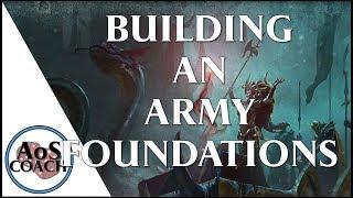 Building An Army Foundations - Warhammer Age of Sigmar