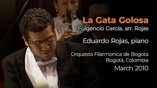 García: La Gata Golosa - Eduardo Rojas, piano