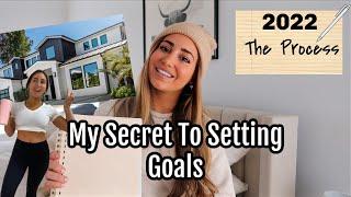 HOW I SET + ACHIEVE GOALS/Complete Guide to Goal Setting 2022