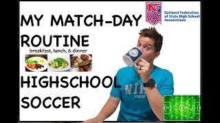 My Match Day Routine | American High School Soccer