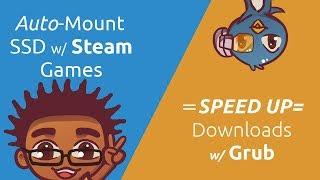 Linux - Auto-Mount Drives and Fix Download Speed Issues on Steam