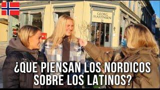 ¿QUÉ PIENSAN LOS NÓRDICOS SOBRE LOS LATINOS? - NORUEGA 