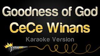 CeCe Winans - Goodness of God (Karaoke Version)