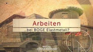 Anniversary Movie 50 Years of Elastmetall - Arbeiten bei BOGE (Working at BOGE)