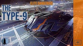 The Type 9 Heavy [Elite Dangerous] | The Pilot Reviews