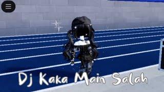 DJ Kaka Main Salah