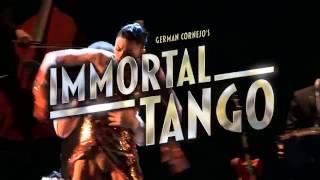 German Cornejo's IMMORTAL TANGO