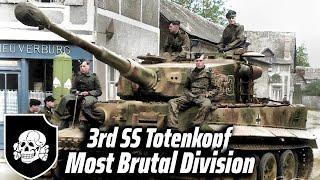 Who were Germany's most Brutal Division?: 3rd SS Totenkopf Panzer Division | Historical Insight