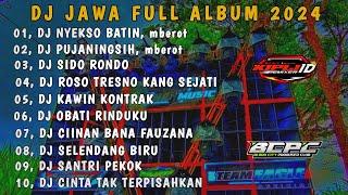 DJ JAWA FULL ALBUM 2024 || DJ NYEKSO BATIN X PUJANINGSIH X SIDO RONDO FULL BASS •KIPLI  FVNKY