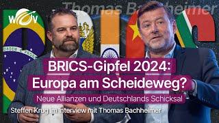 BRICS-Gipfel 2024: Europa am Scheideweg? Neue Allianzen | Thomas Bachheimer | WOV Talk