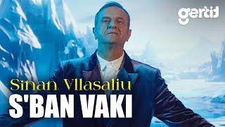 Sinan Vllasaliu - S'ban vaki (Official Music Video)