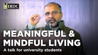 Meaningful & Mindful Living | Salman Asif Siddiqui | A Talk For University Students