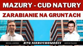 Inwestowanie w grunty na Mazurach w czasach wysokiej inflacji | RTG NIERUCHOMOŚCI #56