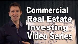 Commercial Real Estate Investing Video Series - A Comparison of Commercial Vs. Residential