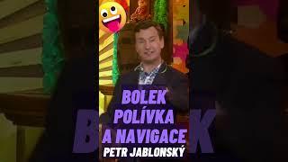 Petr Jablonský - Bolek Polívka a GPS navigace