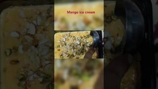 mango ice cream#reels #recipe #s short video#shorts