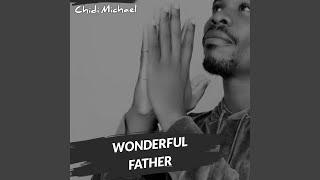 Wonderful Father (Remastered)