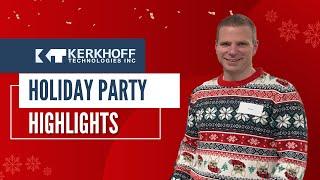  Kerkhoff Technologies Holiday Party Highlights! 