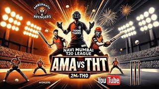 AMA vs THT, AMA VS THT | Navi Mumbai T20 League 2025 PRIME TEAM