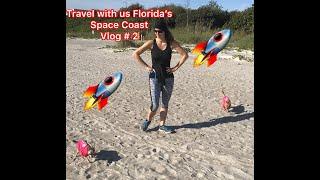 Florida’s Space Coast, What we recommend to do and experience when visiting.