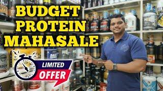 !! BUDGET PROTEIN MAHASALE !! LIMITED TIME OFFER !!